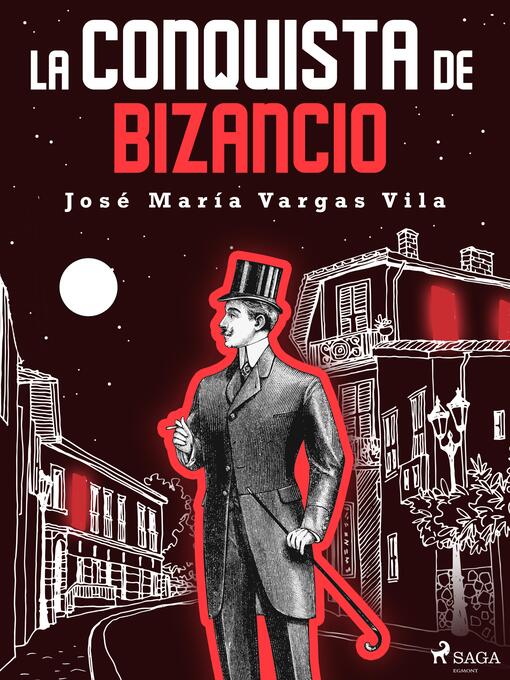 Title details for La conquista de Bizancio by José María Vargas Vilas - Available